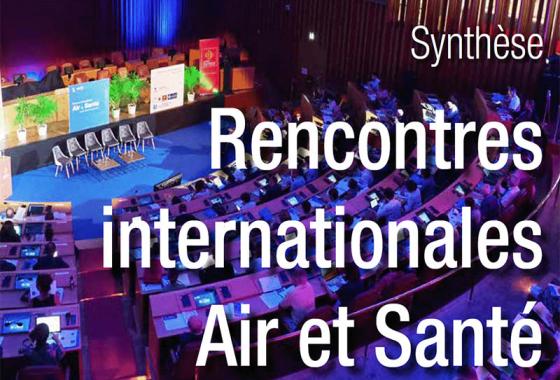 synthèse des rencontres internationales air et santé